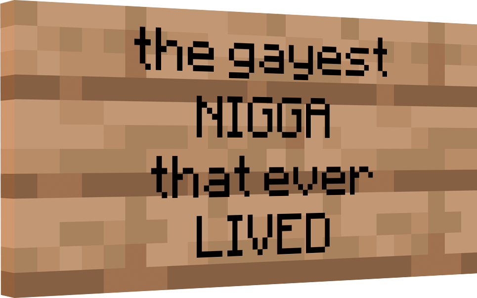 Майнкрафт табличка - "The gayest..."